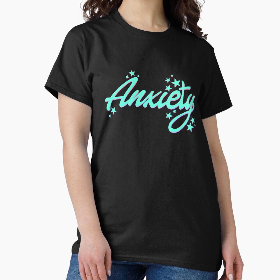 Anxiety by Sahira820 T-Shirts, Hoodie, Sweatshirt | BlankRebels.com (Image 2)