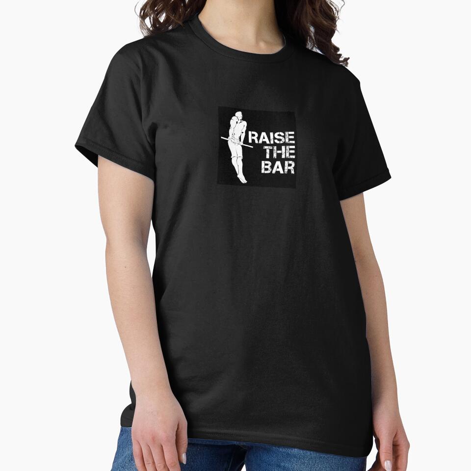 Raise the bar by Danny MKIV T-Shirts, Hoodie, Sweatshirt | BlankRebels.com (Image 2)