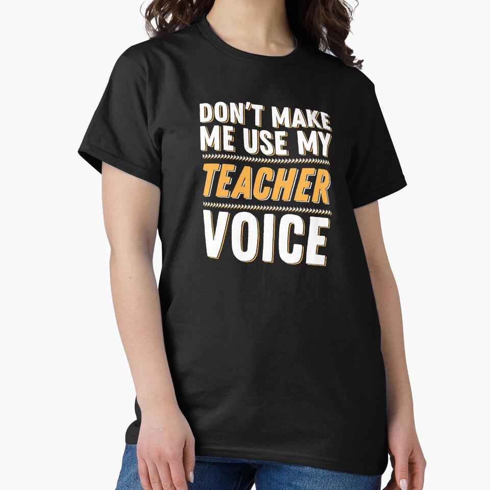 Teacher Teacher's Day Teacher Voice Teacher's Gift by haselshirt T-Shirts, Hoodie, Sweatshirt | BlankRebels.com (Image 2)