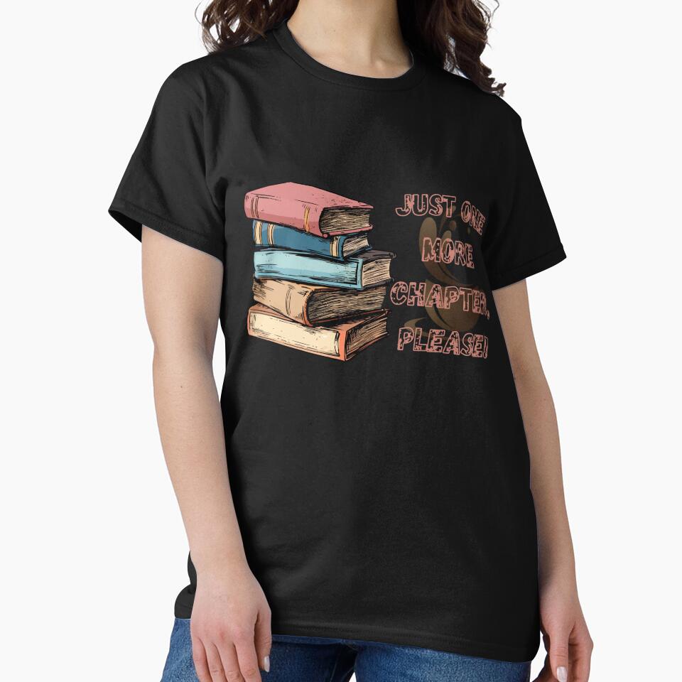 Just one more chapter please-print design by artscreat T-Shirts, Hoodie, Sweatshirt | BlankRebels.com (Image 2)