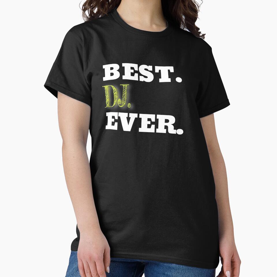 Best Dj Ever Funny Party Music Lover Gift by Mouadox ★★★★★ T-Shirts, Hoodie, Sweatshirt | BlankRebels.com (Image 2)