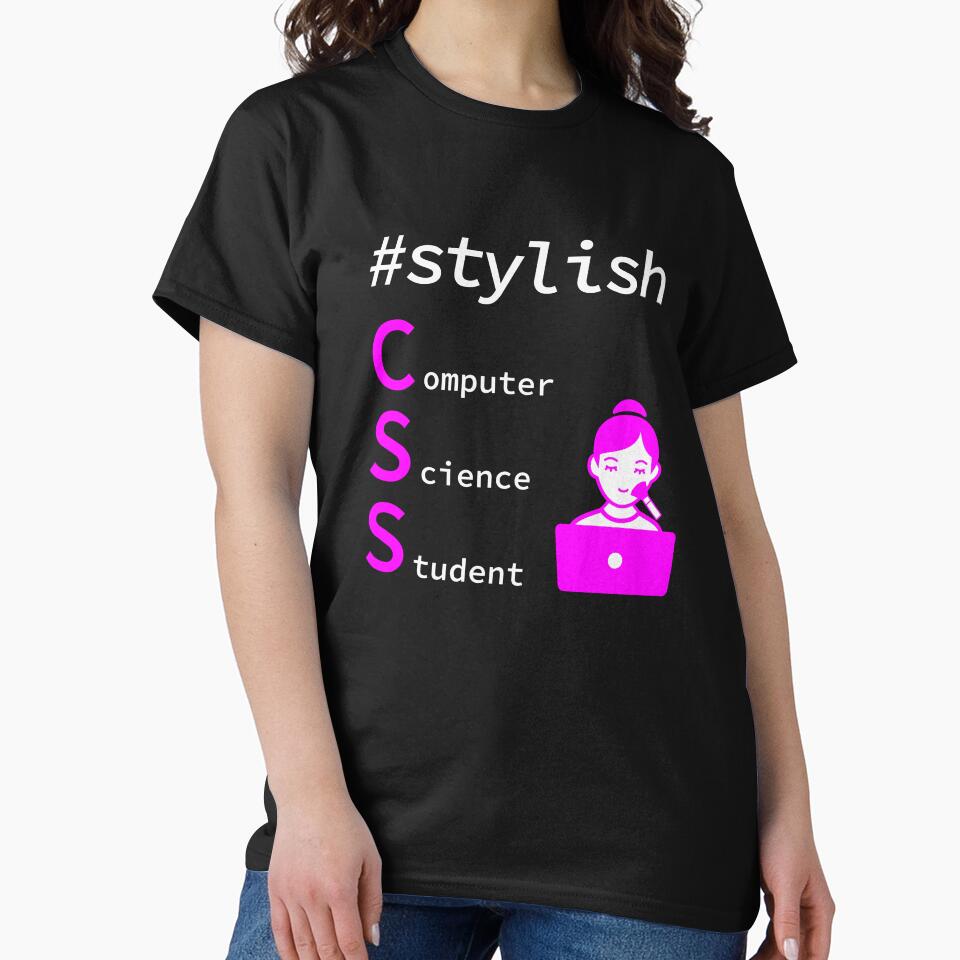 Stylish Girl Computer Science Student, Programmer, Software Engineer, Programming Humor, HTML by Max-Wear... (Image 2)