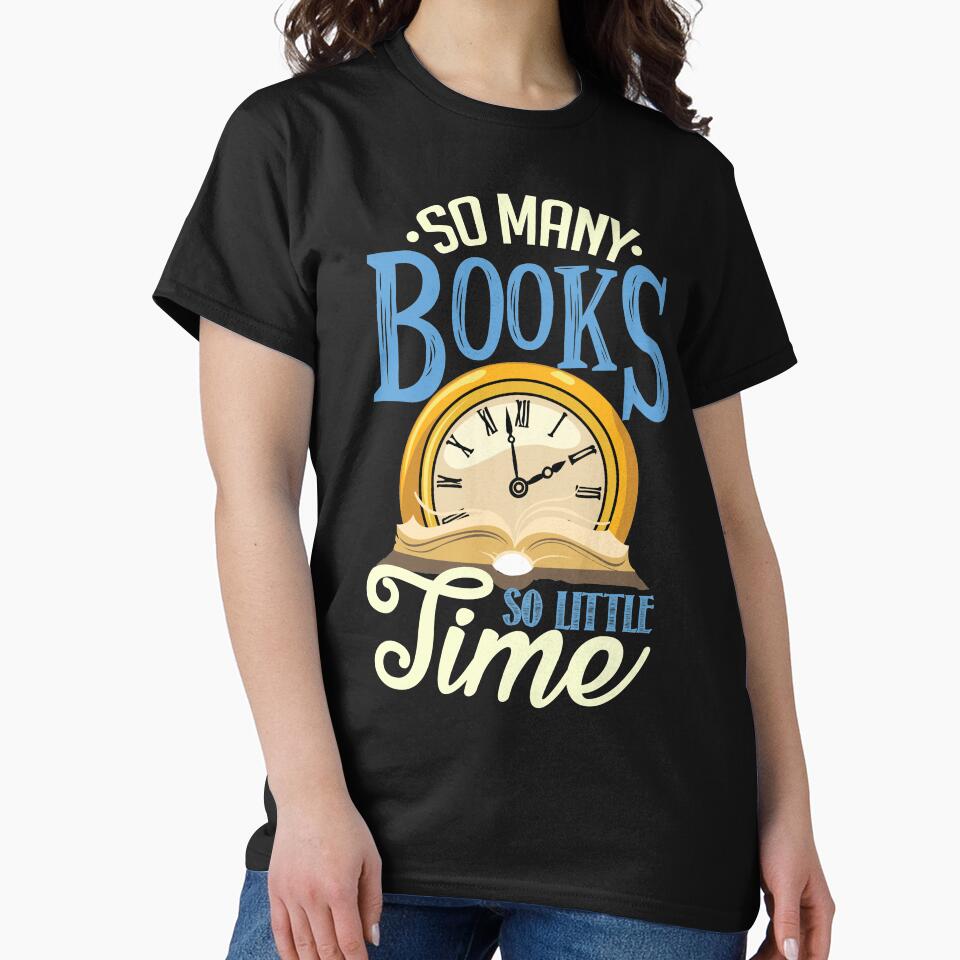 So many books, so little time by KsuAnn T-Shirts, Hoodie, Sweatshirt | BlankRebels.com (Image 2)