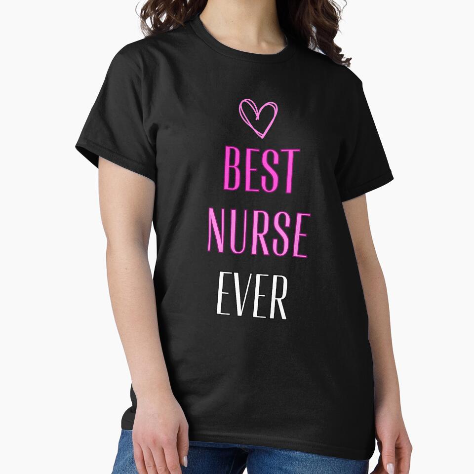 best Nurse ever by greenbluearts T-Shirts, Hoodie, Sweatshirt | BlankRebels.com (Image 2)