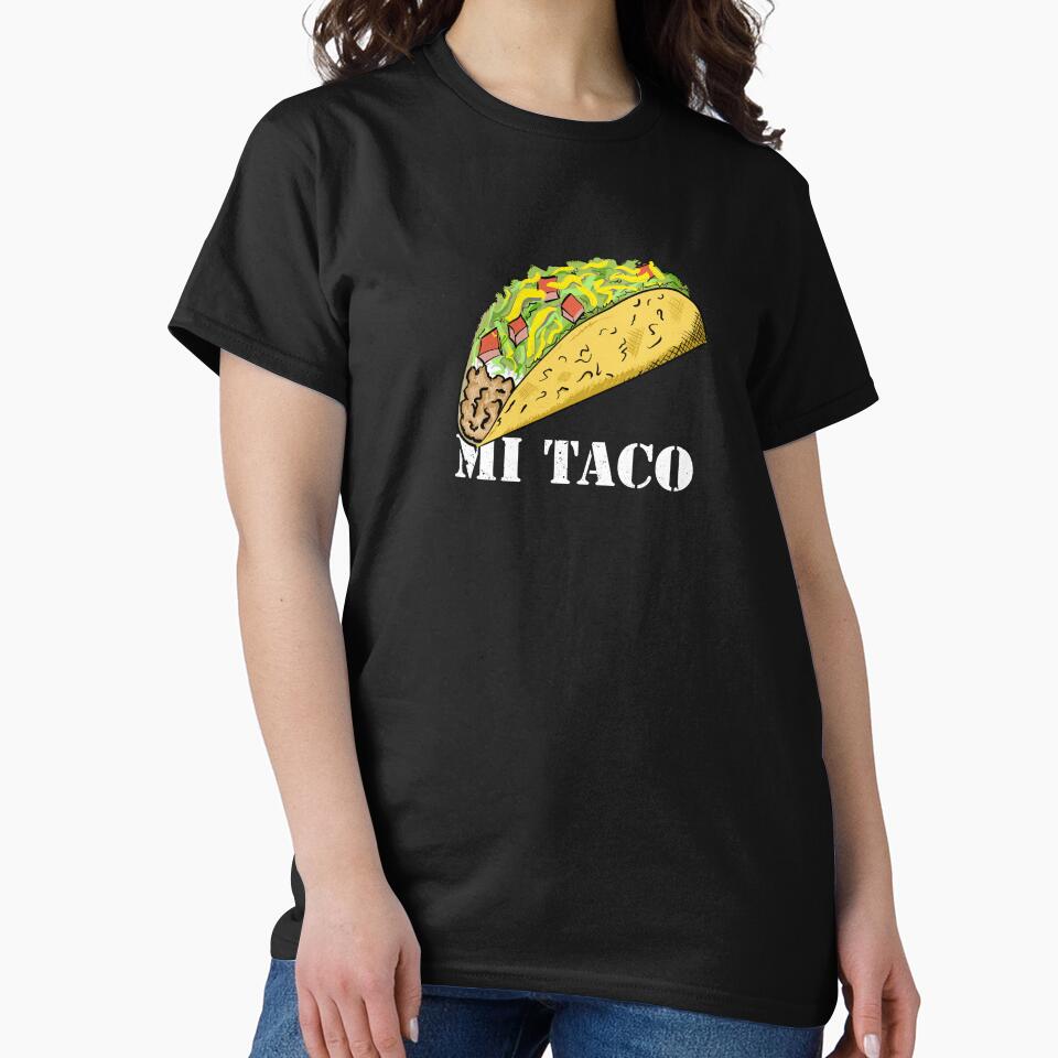 MI TACO by Dreamakerstudio T-Shirts, Hoodie, Sweatshirt | BlankRebels.com (Image 2)