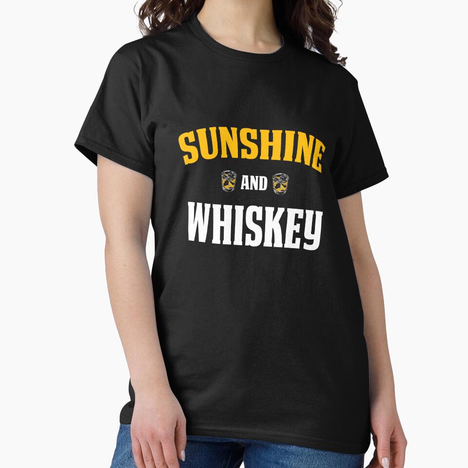Funny Whiskey Lover Gift Sunshine and Whiskey by drwigglebutts T-Shirts, Hoodie, Sweatshirt | BlankRebels.com (Image 2)