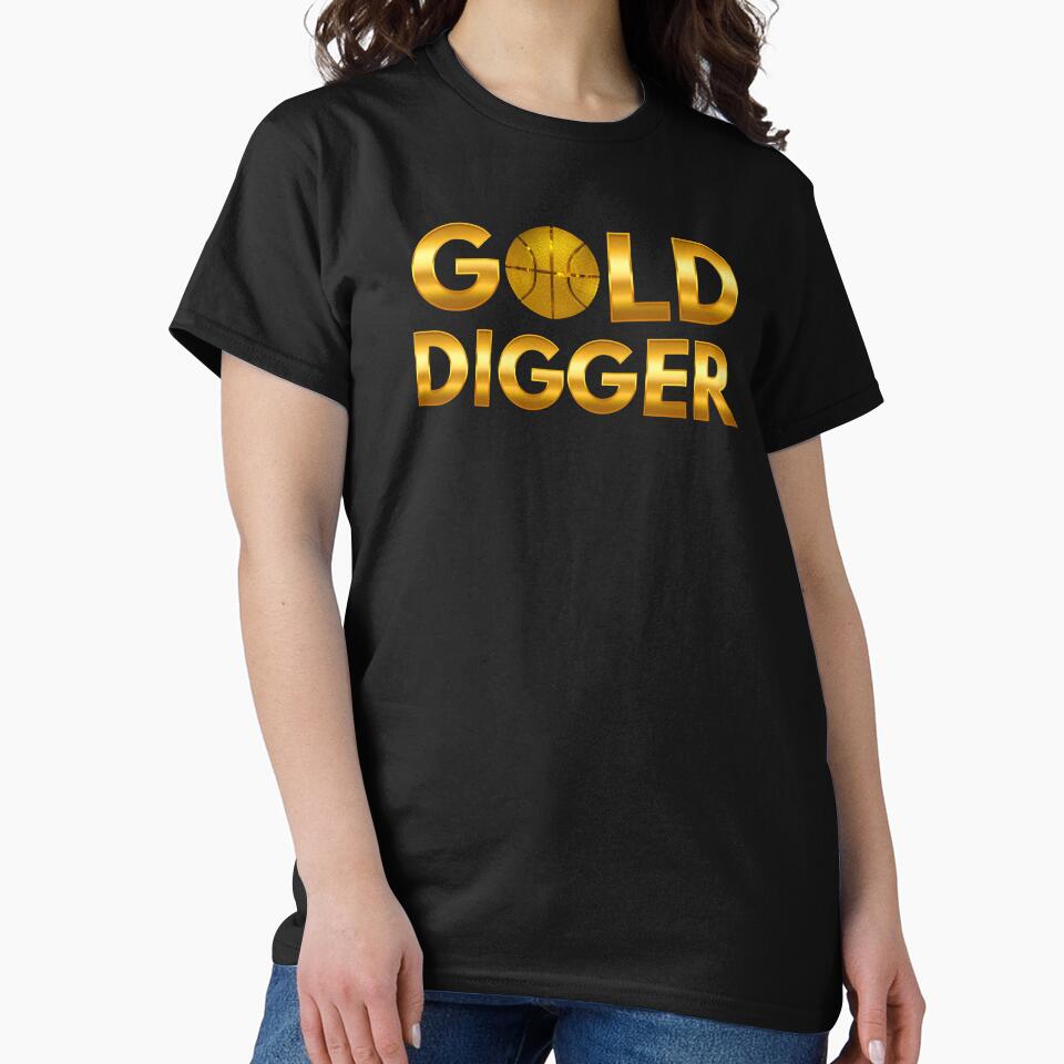 Gold Digger Basketball Funny Quote Saying Basketball Player by FunToTheFullest T-Shirts, Hoodie, Sweatshirt (Image 2)