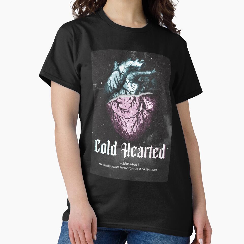 Cold Hearted by Nicco2712 T-Shirts, Hoodie, Sweatshirt | BlankRebels.com (Image 2)