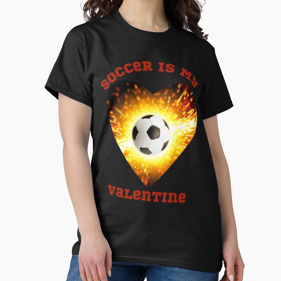 Soccer Is My Valentine by ShopTwentyFour T-Shirts, Hoodie, Sweatshirt | BlankRebels.com (Image 2)