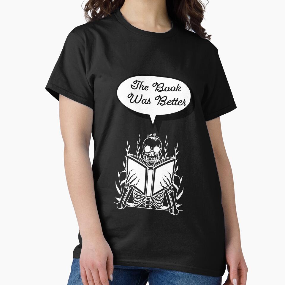 The Book Was Better by IndependentInk T-Shirts, Hoodie, Sweatshirt | BlankRebels.com (Image 2)