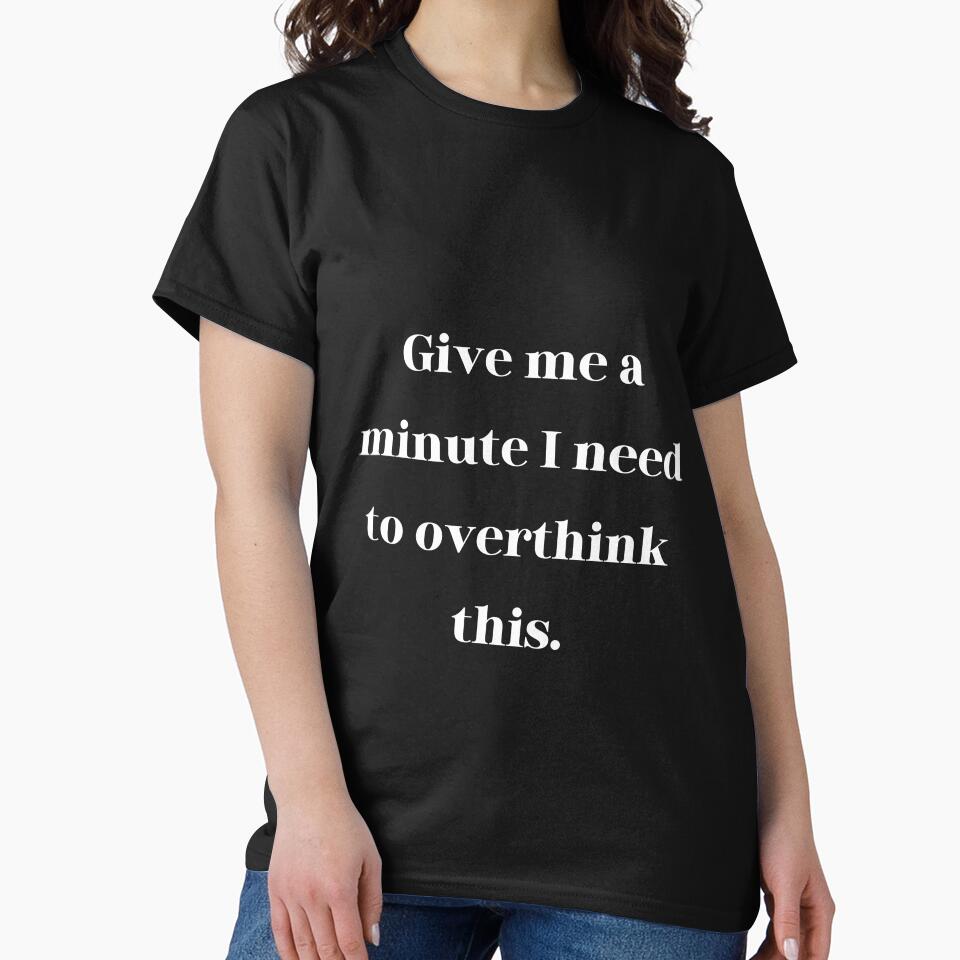 Overthinking by Silverwolfden T-Shirts, Hoodie, Sweatshirt | BlankRebels.com (Image 2)