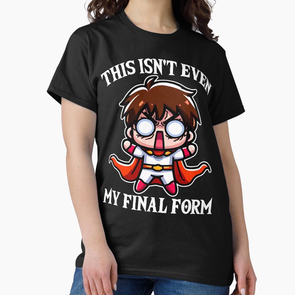 THIS ISN'T EVEN MY FINAL FORM - ANIME GIFT by KEF Custom T-Shirts, Hoodie, Sweatshirt | BlankRebels.com (Image 2)