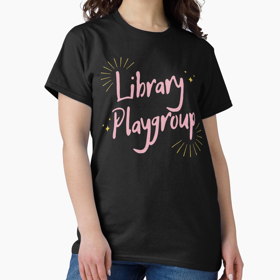 Library Playgroup by razvigod T-Shirts, Hoodie, Sweatshirt | BlankRebels.com (Image 2)