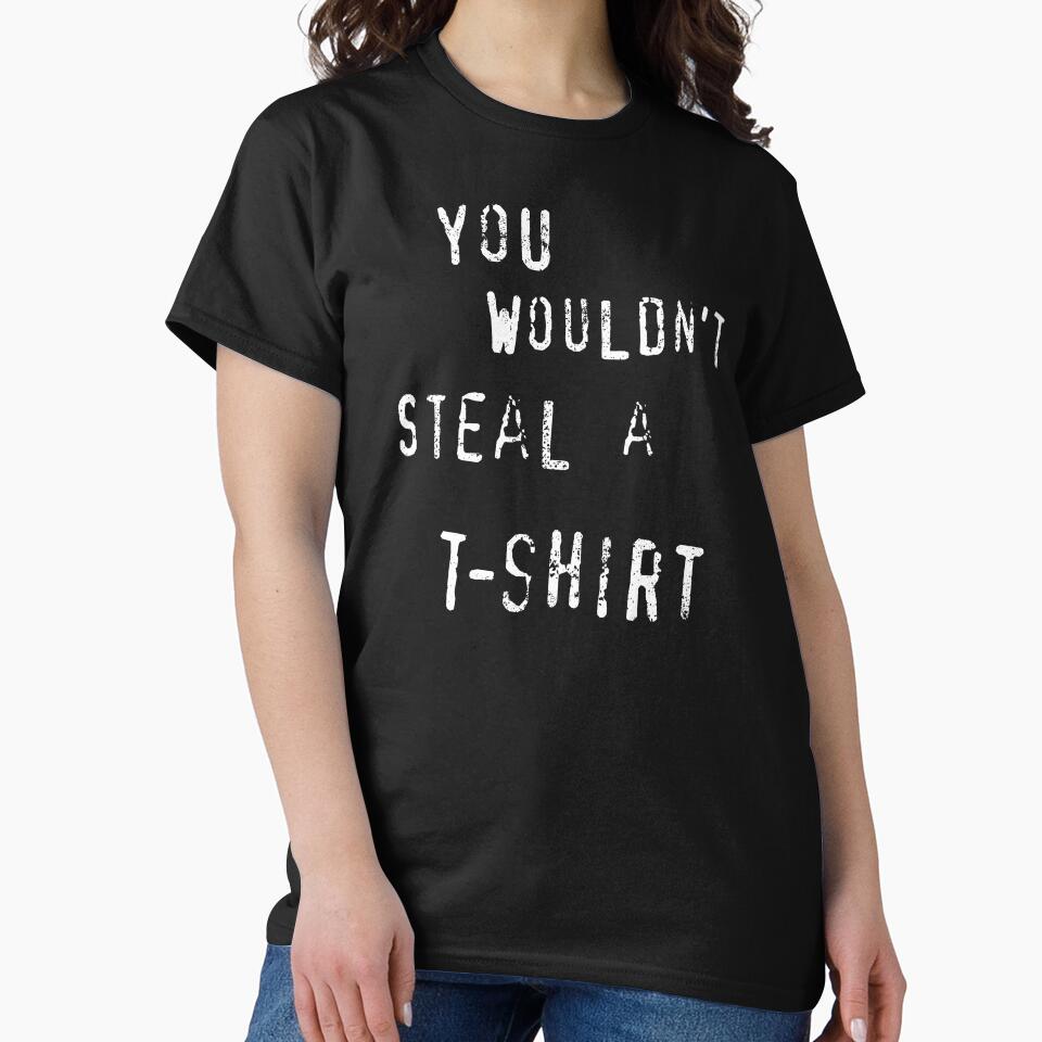 YOU WOULDN'T STEAL A... by StudioMarimo