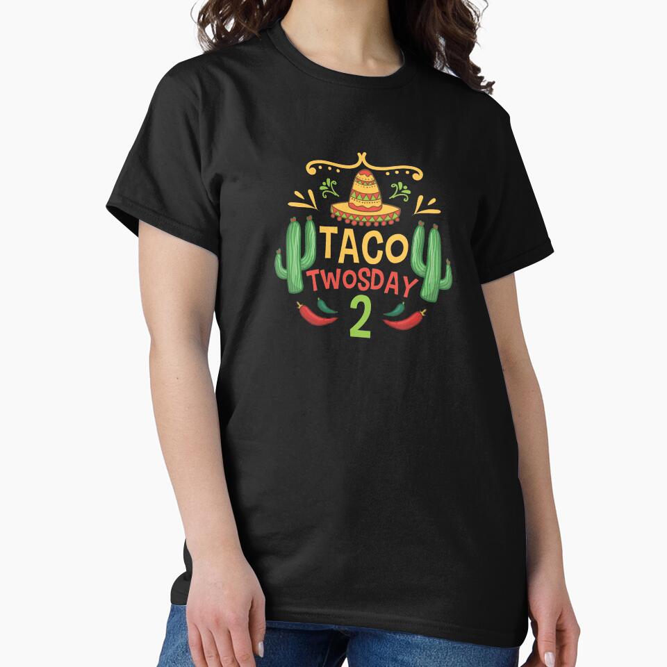 Tacos Cactus Taco Twosday 2 Birthday Gift by haselshirt T-Shirts, Hoodie, Sweatshirt | BlankRebels.com (Image 2)