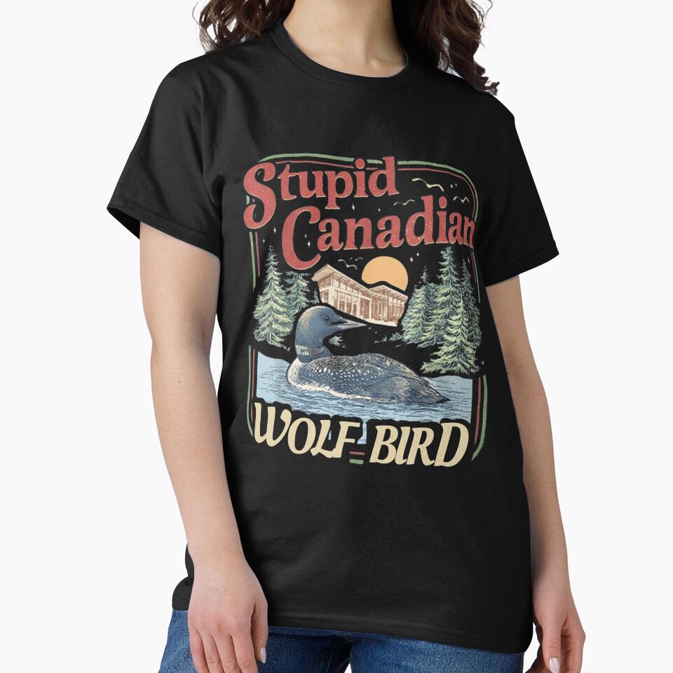 Funny Stupid Canadian Wolf Bird – Absurd Animal Meme by Ali-printshop T-Shirts, Hoodie, Sweatshirt (Image 2)