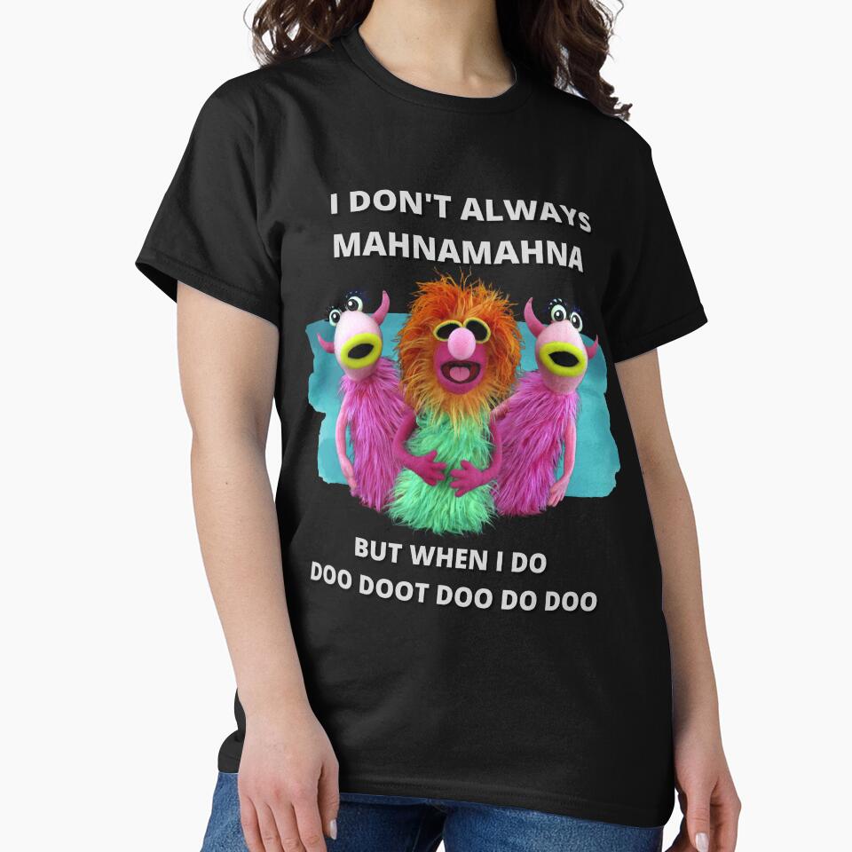 Mahnamahna Stuck in your head Muppet's song design by MERCH HQ T-Shirts, Hoodie, Sweatshirt | BlankRebels.com (Image 2)