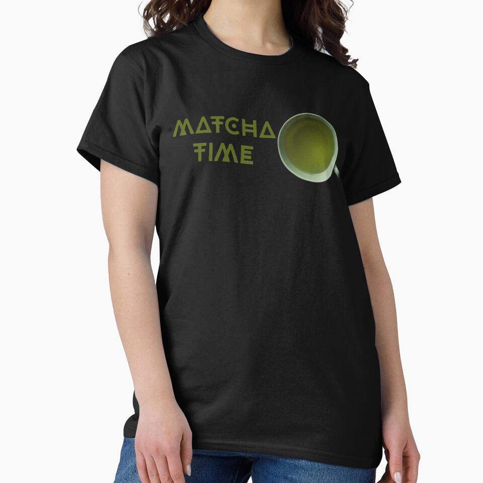 Matcha time by RDproject T-Shirts, Hoodie, Sweatshirt | BlankRebels.com (Image 2)