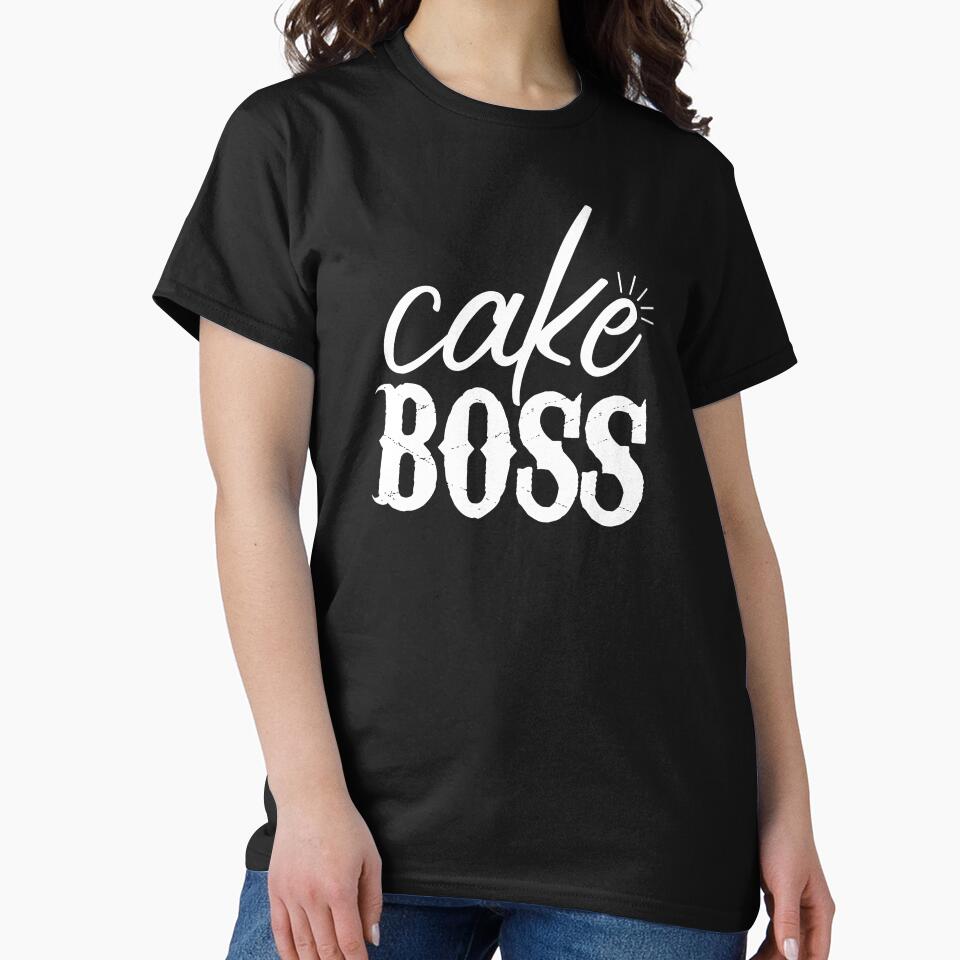 Cake Boss by GurlyBee T-Shirts, Hoodie, Sweatshirt | BlankRebels.com (Image 2)