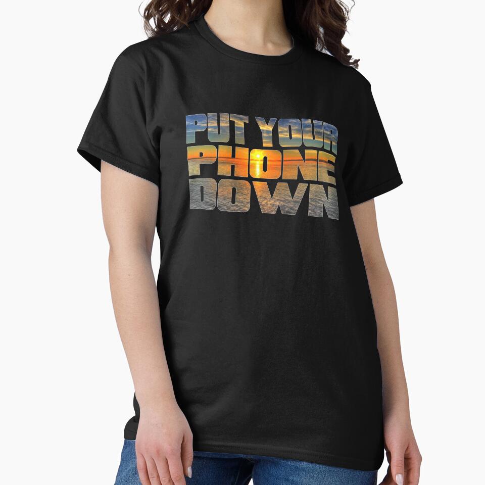 Motivational Design Lake Put Your Phone Down by drwigglebutts T-Shirts, Hoodie, Sweatshirt | BlankRebels.com (Image 2)