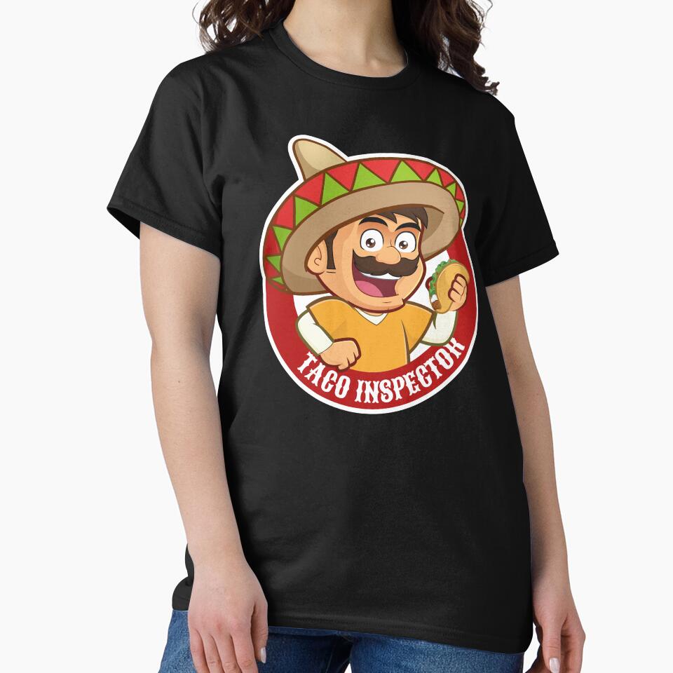Taco Inspector by ShirtPro T-Shirts, Hoodie, Sweatshirt | BlankRebels.com (Image 2)