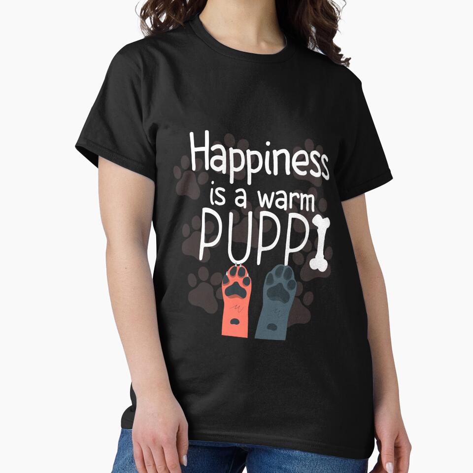 Funny Pets Quote,Happiness is a warm PUUPY Design for Dogs and Cats owners,Cool Dogs ,Cats Design Funny Pets... (Image 2)