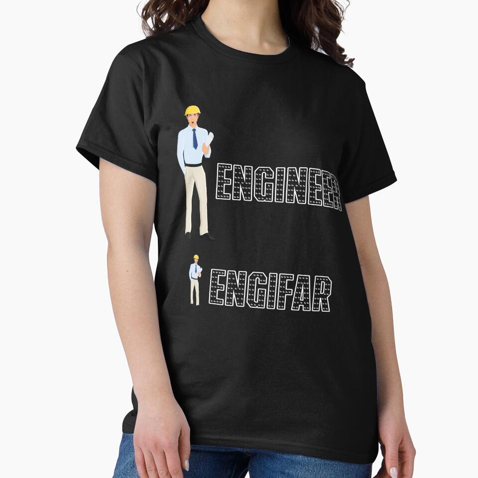 Engineer Funny Engineering Shirt Student T-Shirts, Hoodie, Sweatshirt