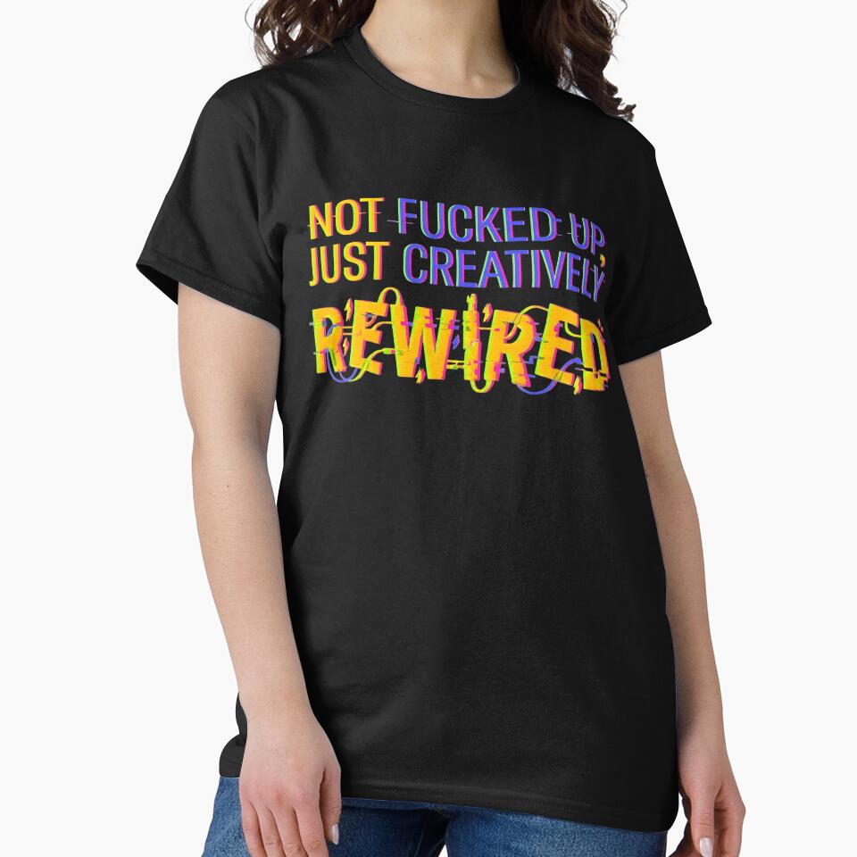 Creatively Rewired Neurodivergent by Neurodelic T-Shirts, Hoodie, Sweatshirt | BlankRebels.com (Image 2)