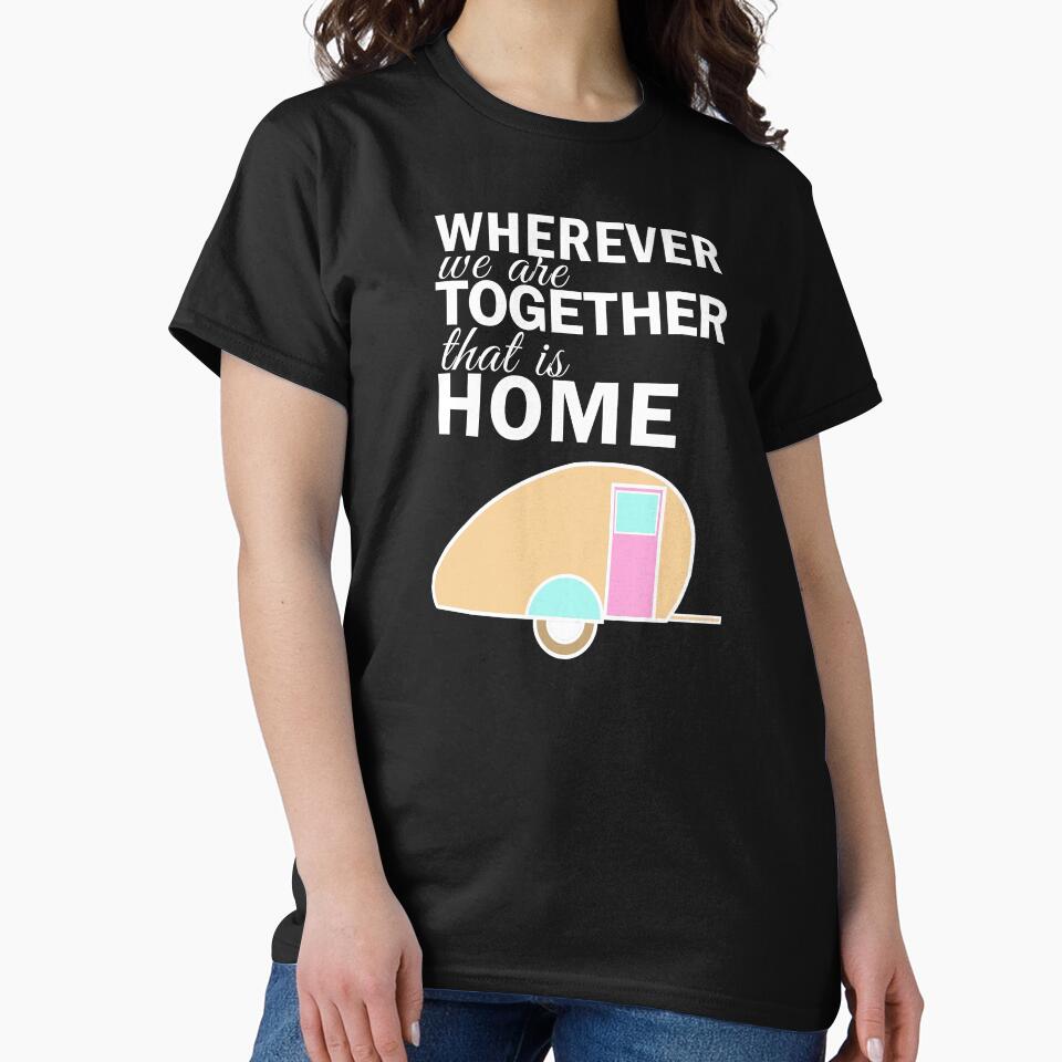 Camping Lover Together, Home Camp on by smily-tees Hoodie, Sweatshirt | BlankRebels.com (Image 2)