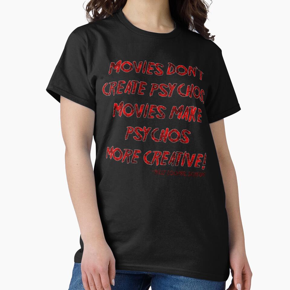 Movies Don't Create Psychos by Falln T-Shirts, Hoodie, Sweatshirt | BlankRebels.com (Image 2)