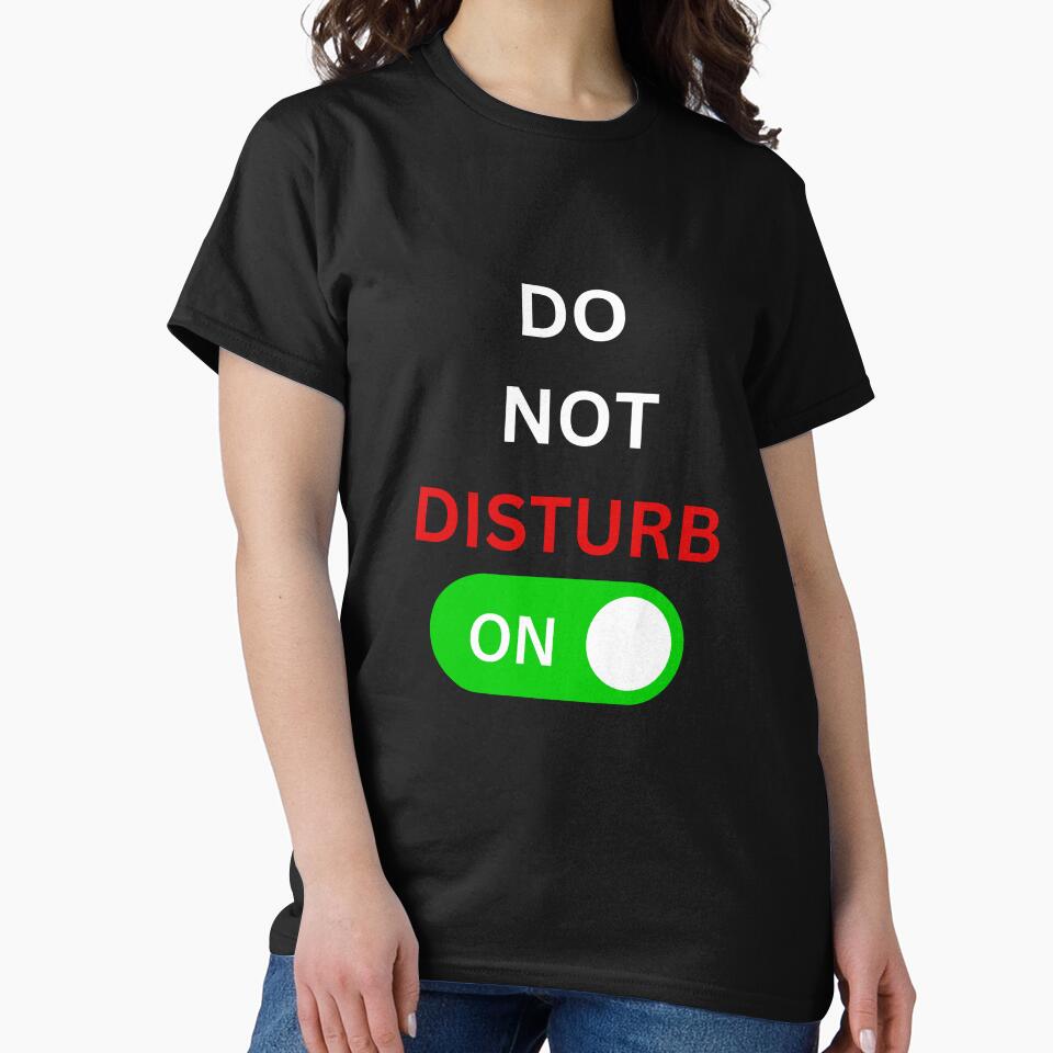 I'm busy, Leave me alone, Do Not Disturb, (White Writing) by LewaTahami T-Shirts, Hoodie, Sweatshirt (Image 2)