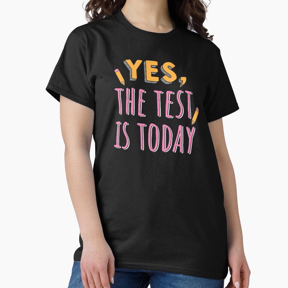 Teacher Teacher's Day Test Today Teacher's Gift by haselshirt T-Shirts, Hoodie, Sweatshirt | BlankRebels.com (Image 2)