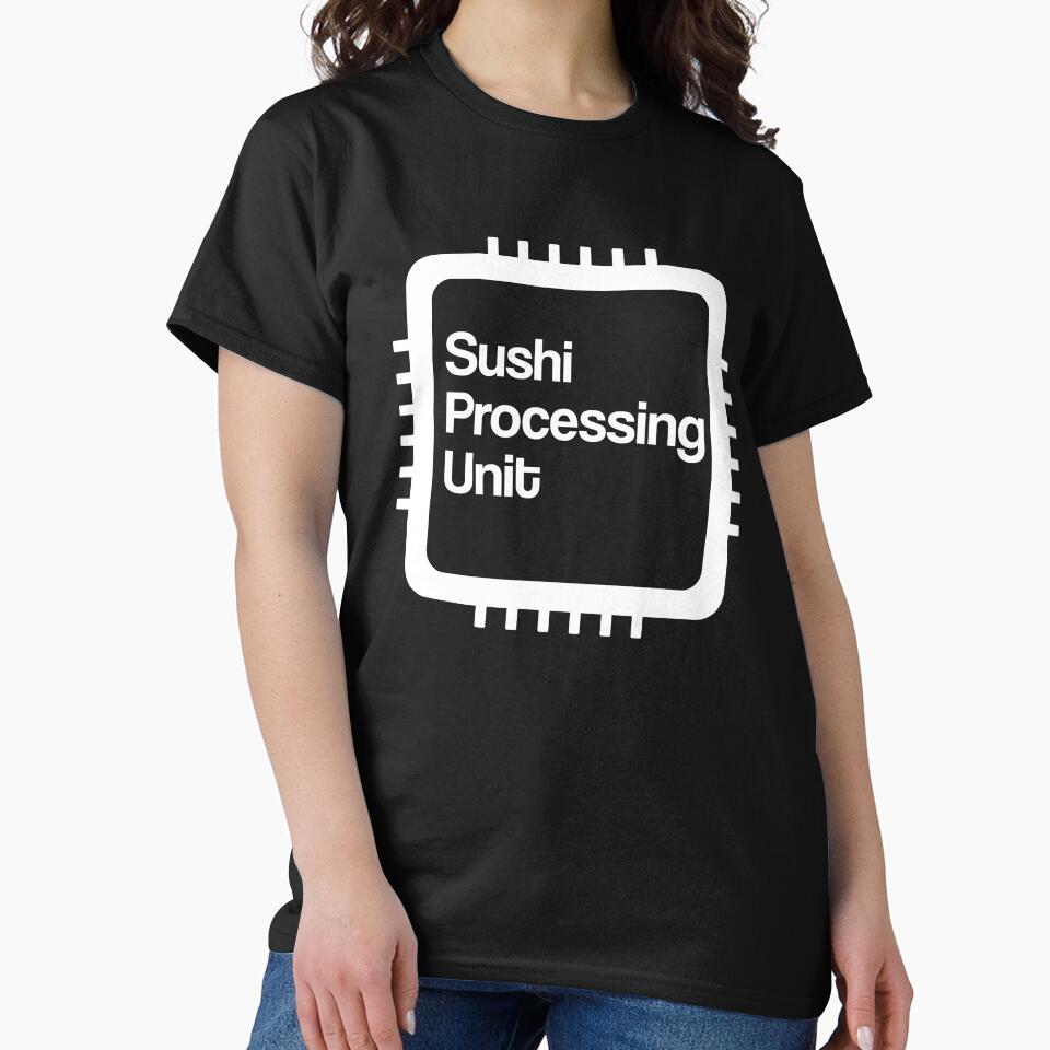 SUSHI PROCESSING UNIT by styleofpop T-Shirts, Hoodie, Sweatshirt | BlankRebels.com (Image 2)