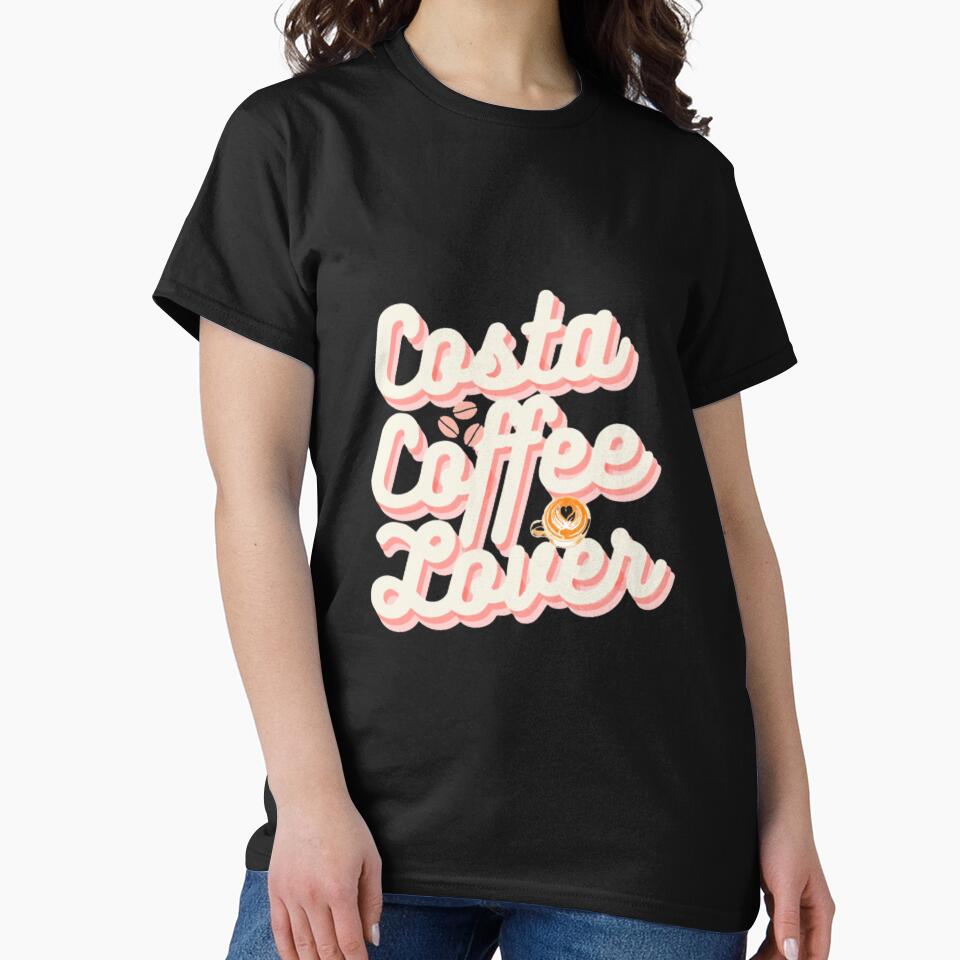 Costa coffee lover by testydummy T-Shirts, Hoodie, Sweatshirt | BlankRebels.com (Image 2)