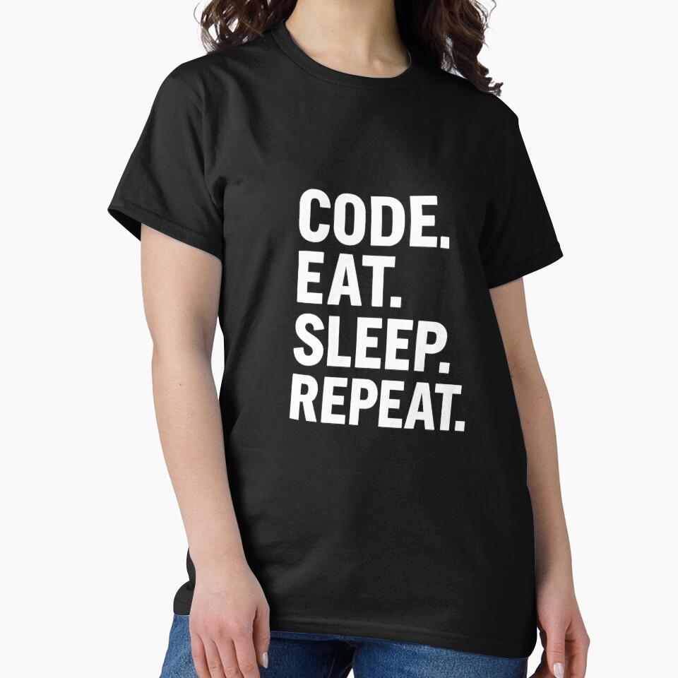 Code Eat Sleep Repeat – Programmer Life Quote by Khayallab T-Shirts, Hoodie, Sweatshirt | BlankRebels.com (Image 2)