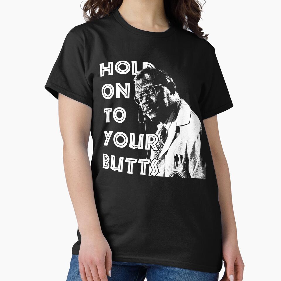 Hold on to Your Butts by Procrastitron T-Shirts, Hoodie, Sweatshirt | BlankRebels.com (Image 2)