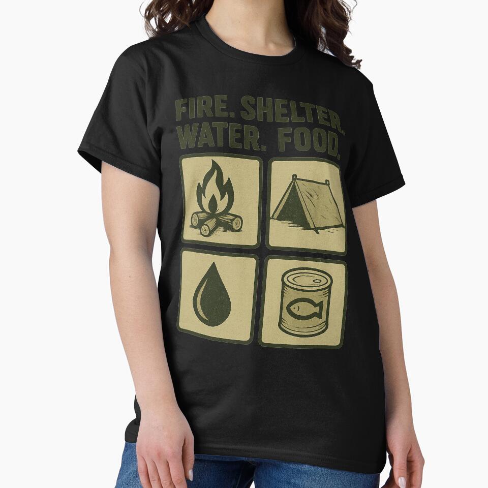 Fire.Shelter.Water.Food by Tactical Override T-Shirts, Hoodie, Sweatshirt | BlankRebels.com (Image 2)