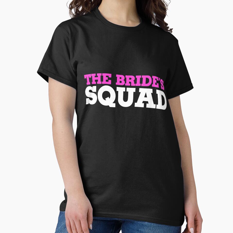 The Bride's Squad by Boog Monst T-Shirts, Hoodie, Sweatshirt | BlankRebels.com (Image 2)