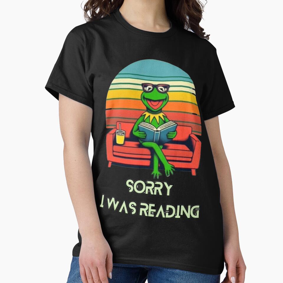 Sorry I Was Reading Kermit T-Shirts, Hoodie, Sweatshirt