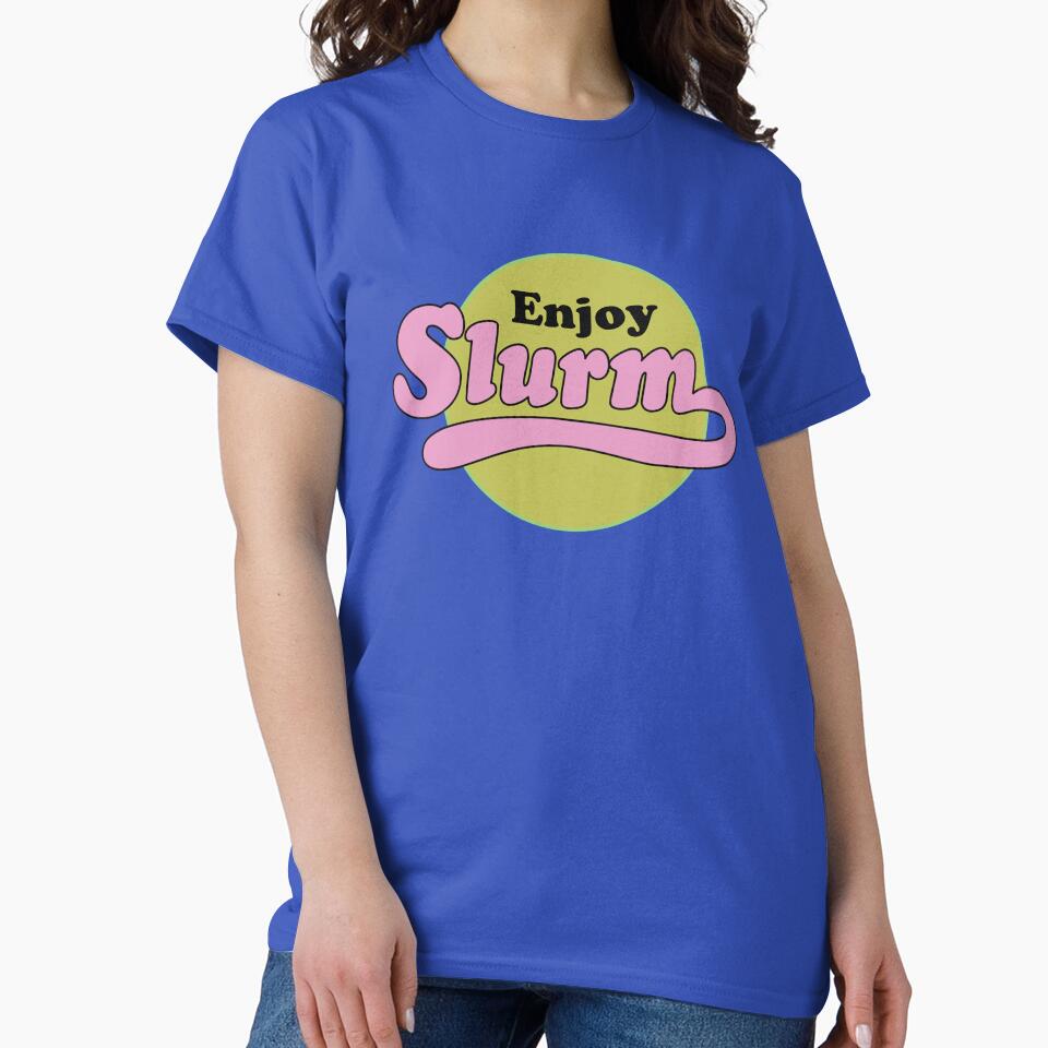 Slurm by REALsaintpetty T-Shirts, Hoodie, Sweatshirt | BlankRebels.com (Image 2)
