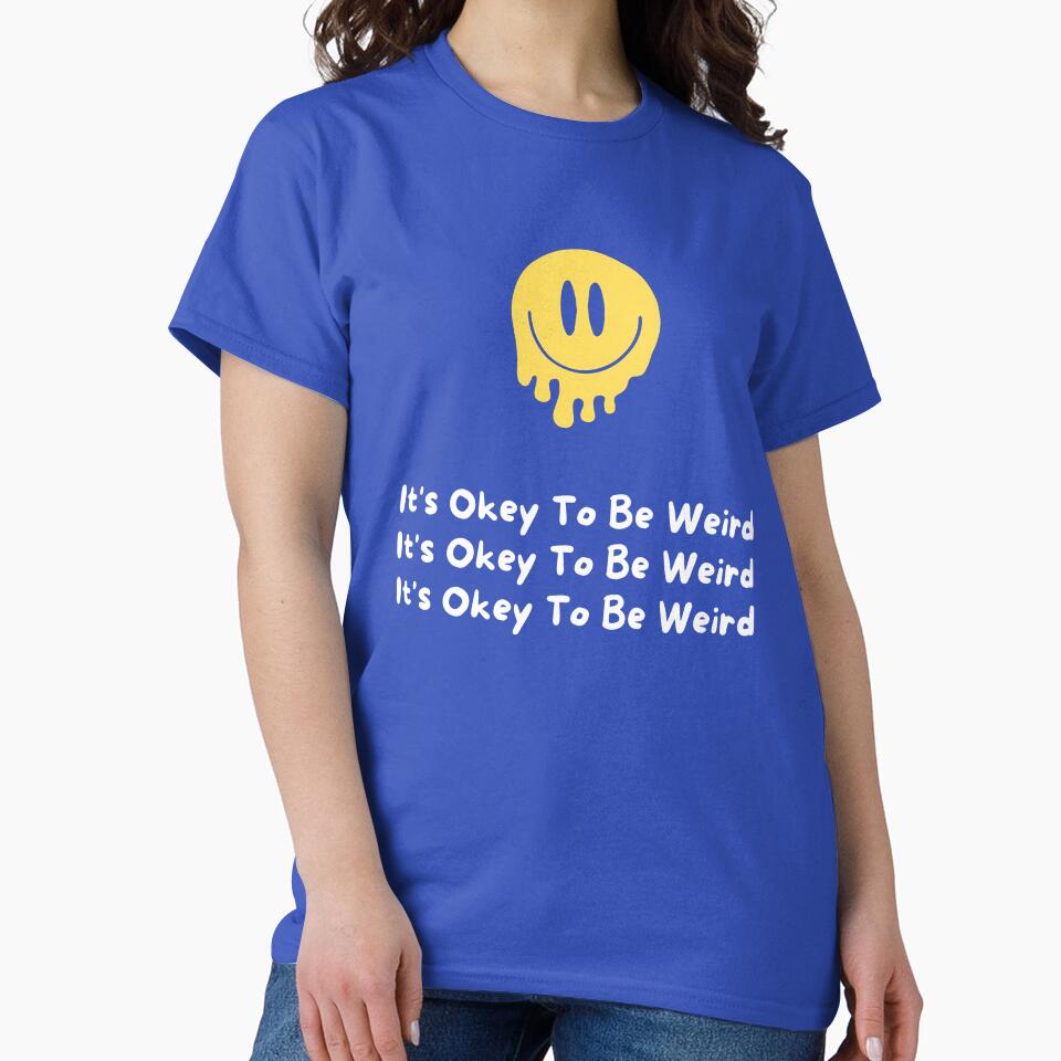 It's Okey To Be Wierd Mental Health Awareness by diip T-Shirts, Hoodie, Sweatshirt | BlankRebels.com (Image 2)