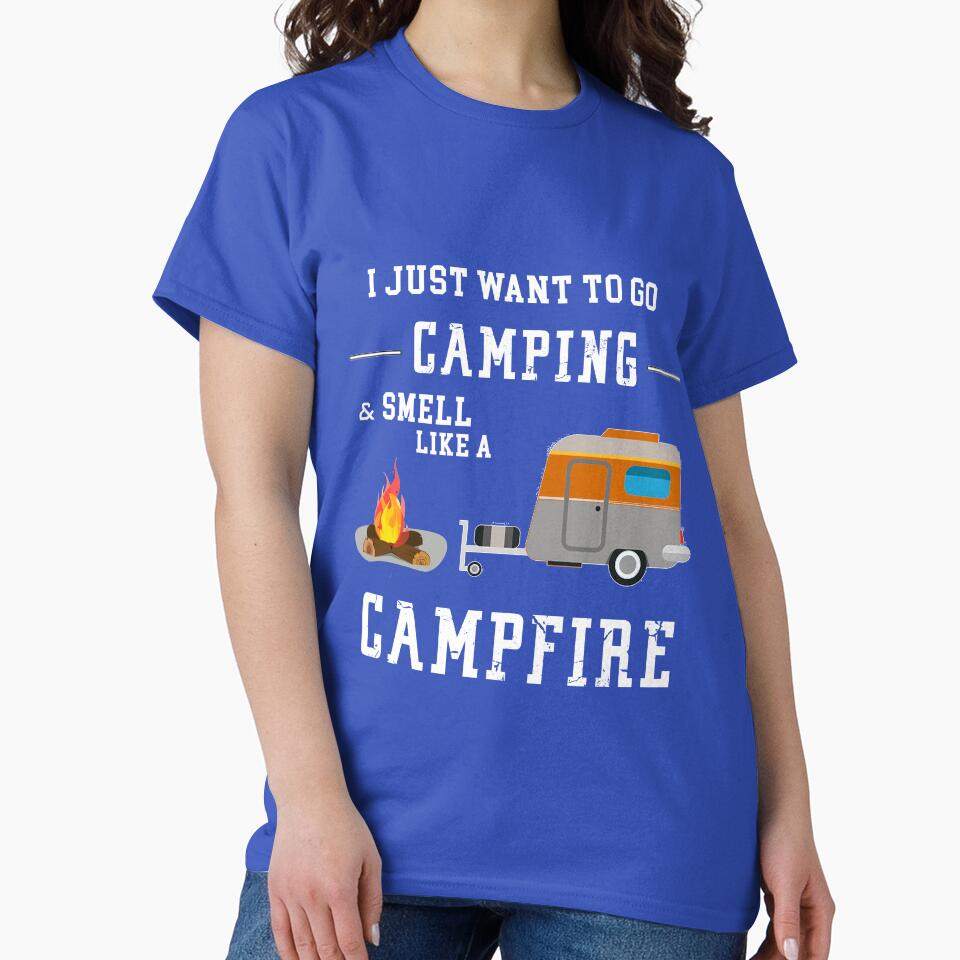 I Just Want To Go Camping & Smell Like A CampFireCamping Shirt \ Funny Camper Shirt \ Funny Camping \ Camper... (Image 2)