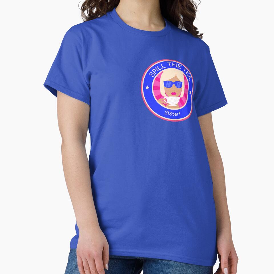 spill the tea sister by Vernisefrancois T-Shirts, Hoodie, Sweatshirt | BlankRebels.com (Image 2)