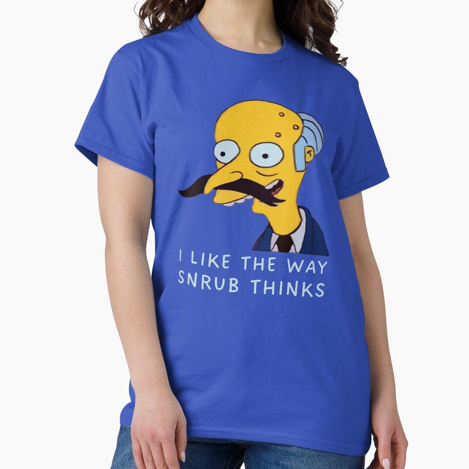 I Like the Way Snrub Thinks by UNK-Fatigues