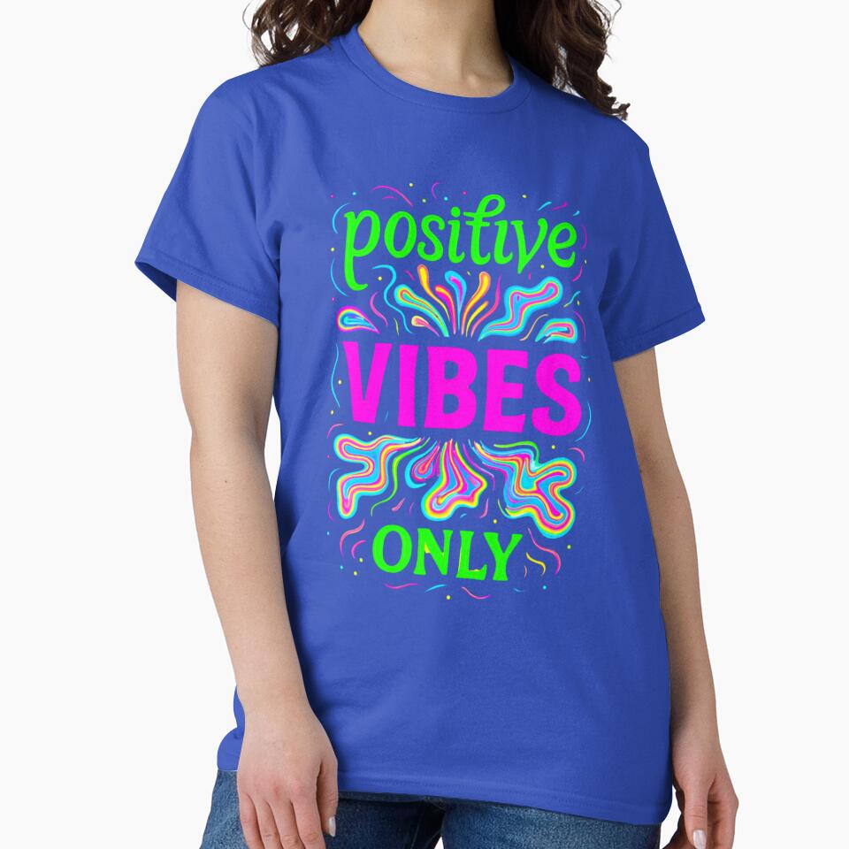 Positive Vibes - Inspirational Quotes by Gradasdaughter T-Shirts, Hoodie, Sweatshirt | BlankRebels.com (Image 2)