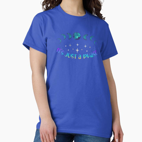 It's Just A Phase by SimplyCosmic11 T-Shirts, Hoodie, Sweatshirt | BlankRebels.com (Image 2)
