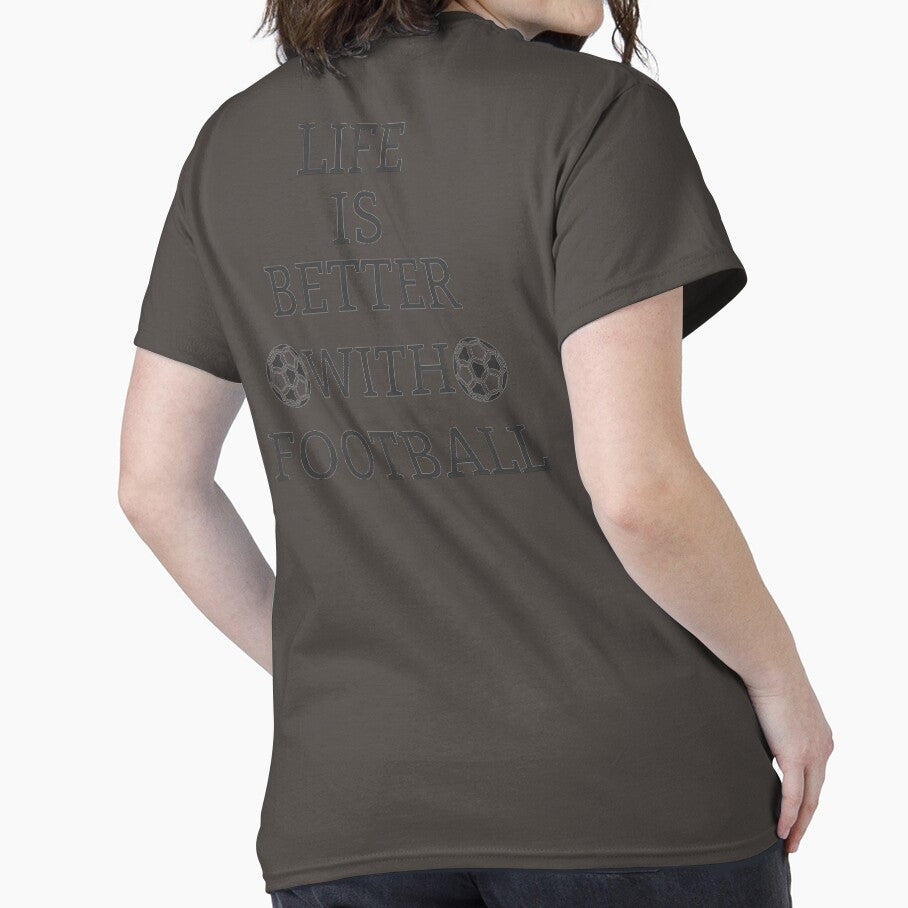 Life Is Better With Football by Hammy97 T-Shirts, Hoodie, Sweatshirt | BlankRebels.com (Image 2)