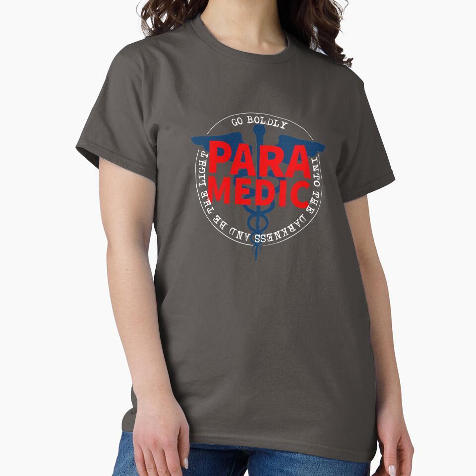Paramedic Go Boldly Into The Darkness And Be The Light COVID 19 by Dan Brady T-Shirts, Hoodie, Sweatshirt (Image 2)