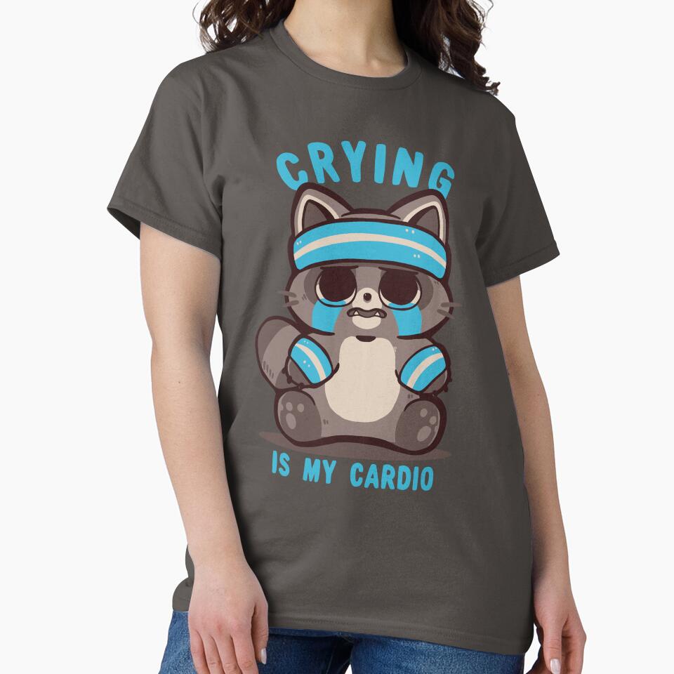 Crying is my Cardio Raccoon by TechraNova T-Shirts, Hoodie, Sweatshirt | BlankRebels.com (Image 2)