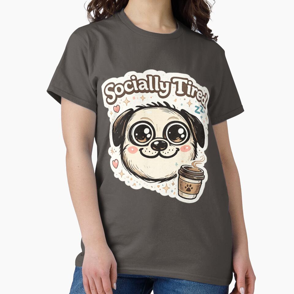 Socially Tired Cute Dog Coffee Design | Introvert Humor Puppy | Funny Anti Social Aesthetic by sumodesign